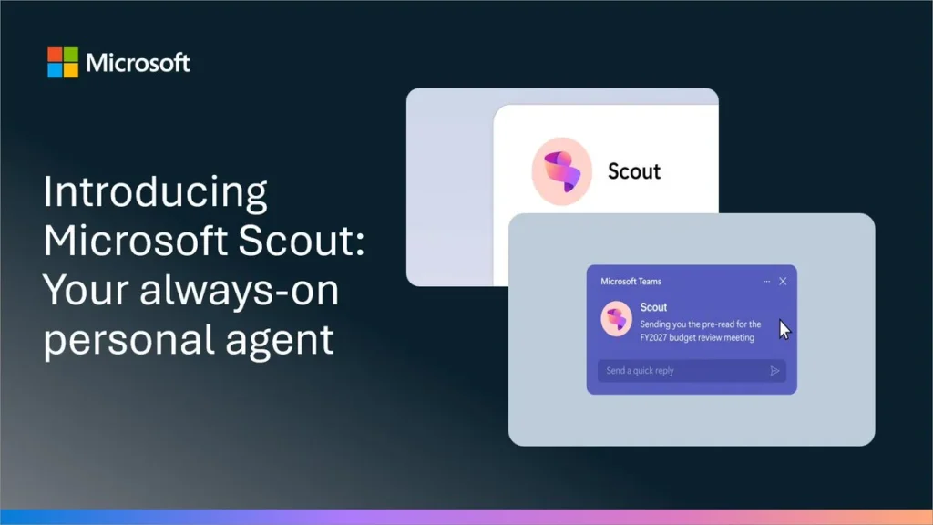 Gặp gỡ Microsoft Scout, người đồng nghiệp AI không bao giờ rời bàn làm việc_1