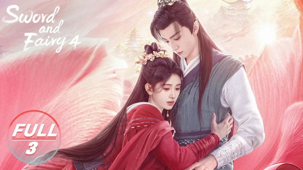 Phim tu tiên Trung Quốc: Tiên kiếm 4 - Sword and fairy 4 (2024)