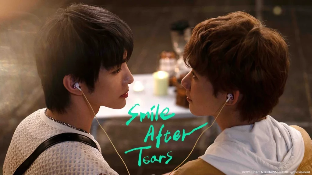 Ngoảnh đầu lại lau nước mắt cho cậu – Smile After Tears (2026)