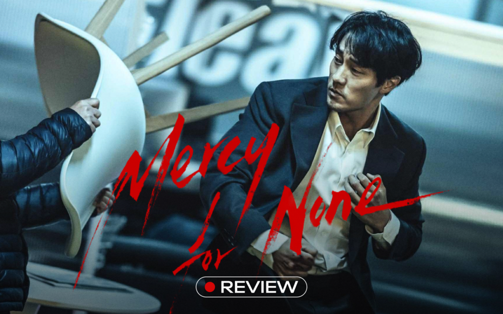 Không dung thứ - Mercy for None (2025)