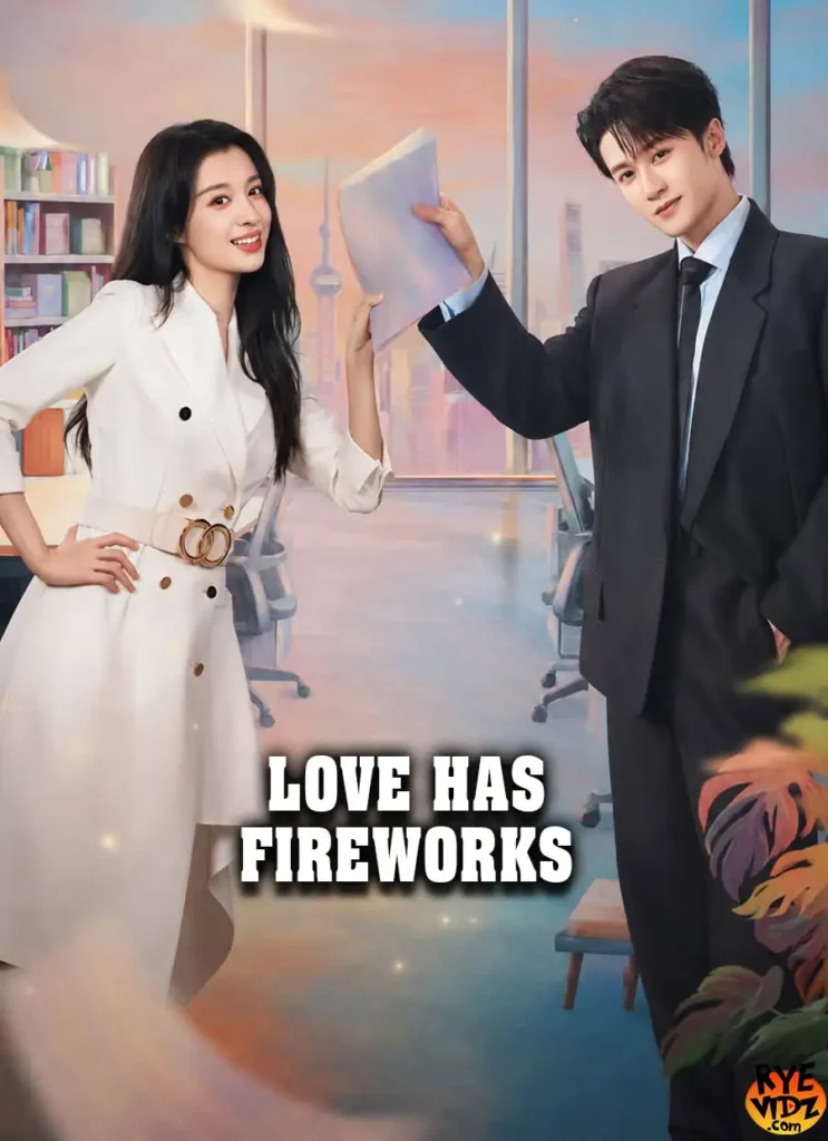 Tình yêu có pháo hoa – Love has fireworks (2026)