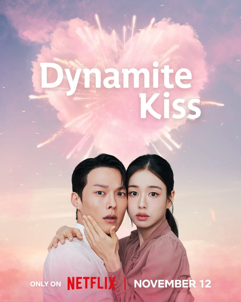 Nụ hôn bùng nổ - Dynamite Kiss (2025)