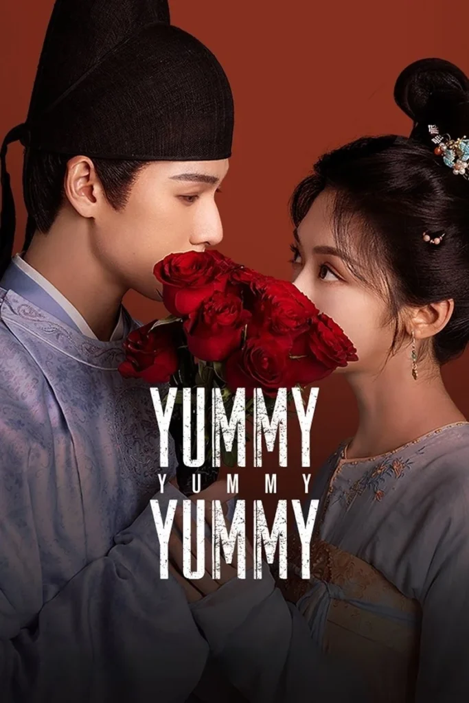 Phim Trung Quốc xuyên không: Yến ngộ Vĩnh An – Yummy Yummy Yummy (2025)