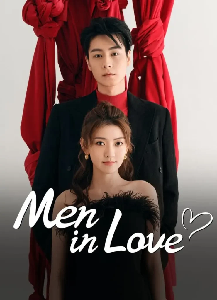 Xin hãy yêu anh như vậy – Men in Love (2024)