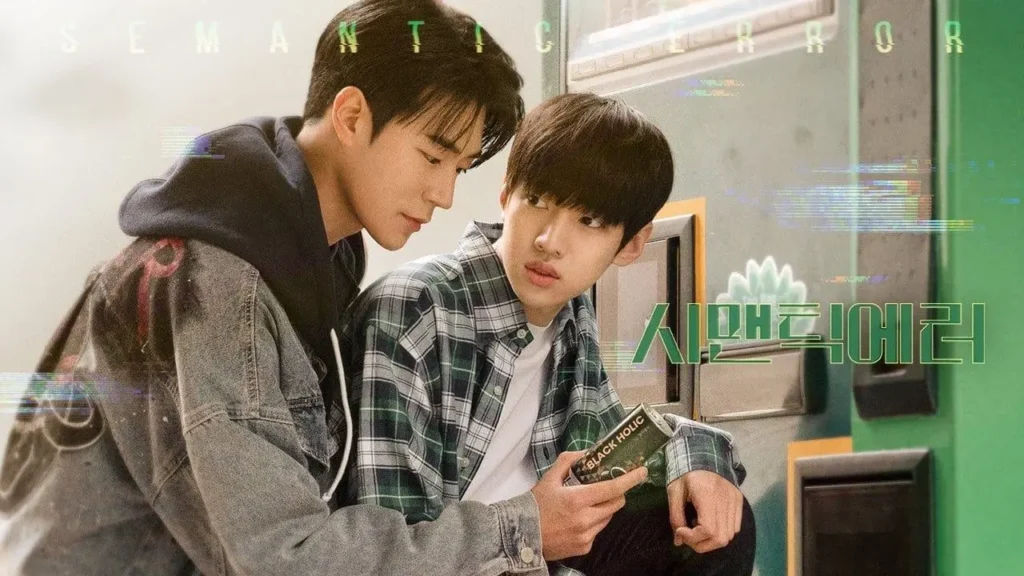 Phim đam mỹ Hàn Quốc: Lỗi logic – Semantic Error (2022)