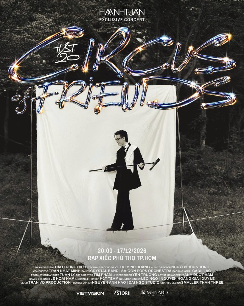 ca-si-ha-anh-tuan-chon-rap-xiec-phu-tho-cho-cuoc-hen-dac-biet-circus-of-friends thum